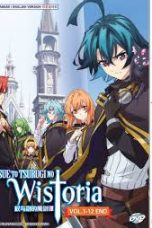 Tsue to Tsurugi no Wistoria Season 2 Episode 01 Subtitle Indonesia